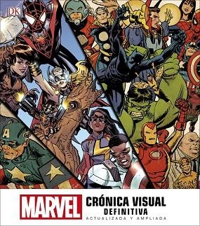 MARVEL.CRÓNICA VISUAL DEFINITIVA ACTUALIZADA Y AMPLIADA | 9780241303375 |   | Libreria Geli - Librería Online de Girona - Comprar libros en catalán y castellano