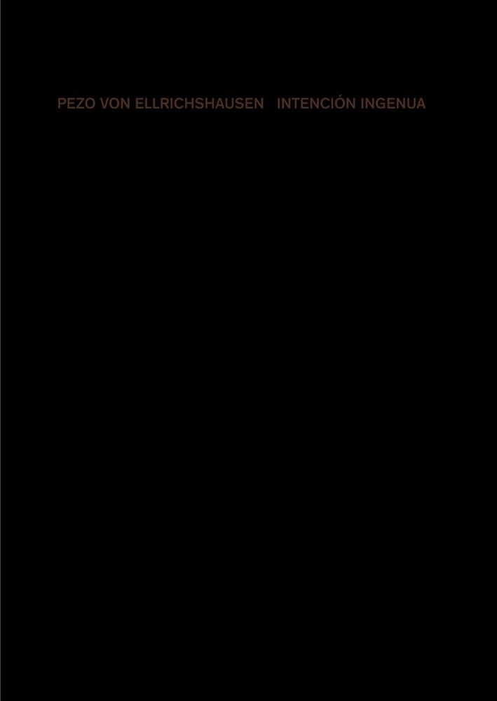 INTENCIÓN INGENUA.PEZO VON ELLRICHSHAUSEN | 9788425229992 | PEZO,MAURICIO/VON ELLRICHSHAUSEN,SOFÍA | Llibreria Geli - Llibreria Online de Girona - Comprar llibres en català i castellà