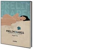 PRELIMINARES.SELECCION DE POEMAS EROTICOS | 9788494741685 | POLI,ANGEL | Llibreria Geli - Llibreria Online de Girona - Comprar llibres en català i castellà