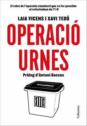 OPERACIó URNES | 9788466423496 | TEDÓ GRATACÓS,XAVIER/VICENS ESTARAN,LAIA | Libreria Geli - Librería Online de Girona - Comprar libros en catalán y castellano