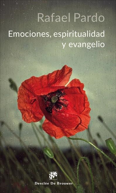 EMOCIONES,ESPIRITUALIDAD Y EVANGELIO | 9788433029478 | PARDO,RAFAEL | Libreria Geli - Librería Online de Girona - Comprar libros en catalán y castellano