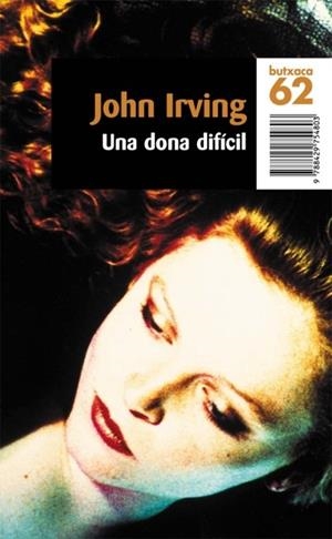 UNA DONA DIFICIL | 9788429754803 | IRVING,JOHN | Llibreria Geli - Llibreria Online de Girona - Comprar llibres en català i castellà