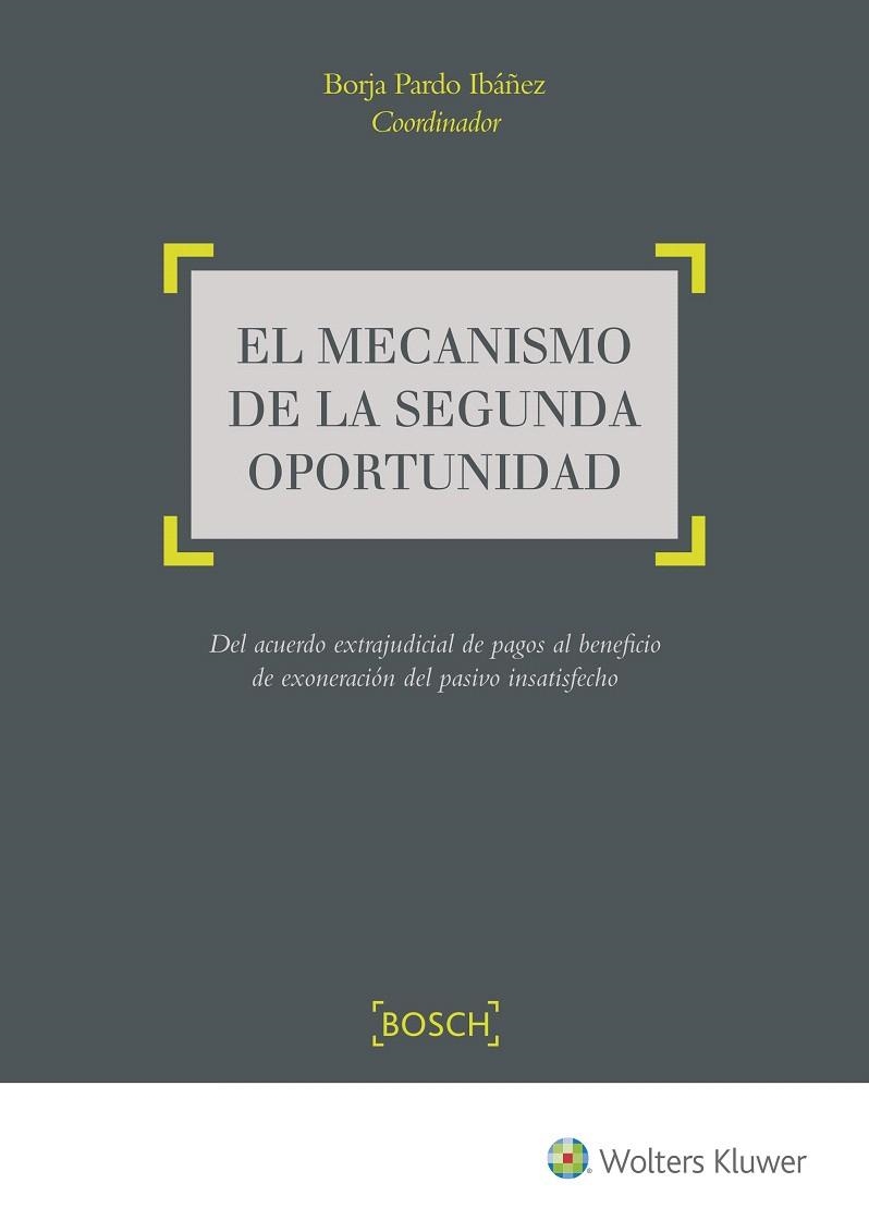EL MECANISMO DE LA SEGUNDA OPORTUNIDAD | 9788490902554 | PARDO IBAÑEZ,BORJA | Libreria Geli - Librería Online de Girona - Comprar libros en catalán y castellano