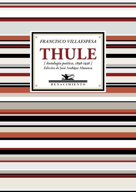 THULE | 9788416981892 | VILLAESPESA,FRANCISCO | Libreria Geli - Librería Online de Girona - Comprar libros en catalán y castellano
