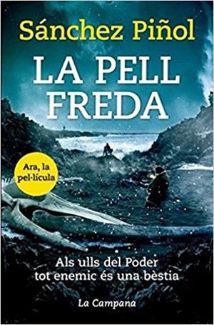 LA PELL FREDA | 9788416863310 | SÁNCHEZ PIÑOL | Llibreria Geli - Llibreria Online de Girona - Comprar llibres en català i castellà
