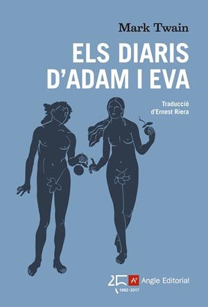 ELS DIARIS D'ADAM I EVA | 9788415307679 | TWAIN,MARK | Llibreria Geli - Llibreria Online de Girona - Comprar llibres en català i castellà