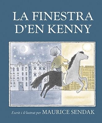 LA FINESTRA D'EN KENNY | 9788484642664 | SENDAK,MAURICE | Libreria Geli - Librería Online de Girona - Comprar libros en catalán y castellano