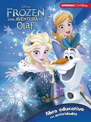 FROZEN:UNA AVENTURA DE OLAF (LIBRO EDUCATIVO DISNEY CON ACTIVIDADES) | 9788416931323 | Llibreria Geli - Llibreria Online de Girona - Comprar llibres en català i castellà