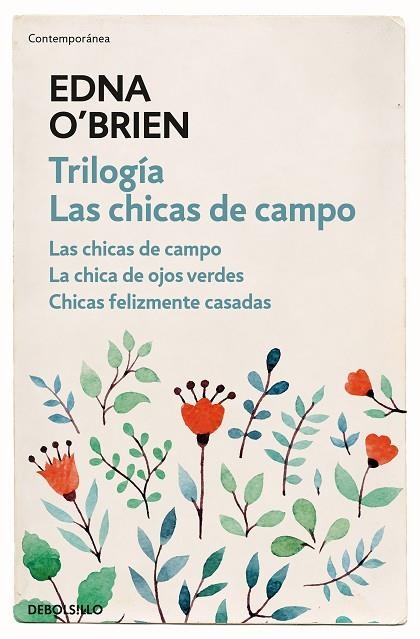 TRILOGÍA LAS CHICAS DE CAMPO:LAS CHICAS DE CAMPO/LA CHICA DE OJOS VERDES/CHICAS FELIZMENTE CASADAS | 9788466344722 | O'BRIEN,EDNA | Libreria Geli - Librería Online de Girona - Comprar libros en catalán y castellano