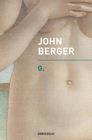 G. | 9788466342797 | BERGER,JOHN | Llibreria Geli - Llibreria Online de Girona - Comprar llibres en català i castellà