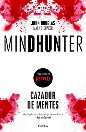 MINDHUNTER.CAZADOR DE MENTES | 9788417067595 | DOUGLAS,JOHN/OLSHAKER,MARK | Llibreria Geli - Llibreria Online de Girona - Comprar llibres en català i castellà