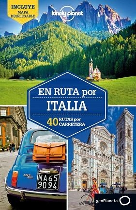 EN RUTA POR ITALIA(40 RUTAS POR CARRETERA.LONELY PLANET.EDICION 2018) | 9788408175940 | GARWOOD, DUNCAN/HARDY, PAULA | Libreria Geli - Librería Online de Girona - Comprar libros en catalán y castellano