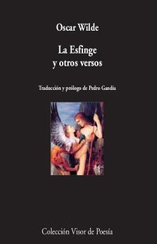 LA ESFINGE Y OTROS VERSOS | 9788498953152 | WILDE,OSCAR | Llibreria Geli - Llibreria Online de Girona - Comprar llibres en català i castellà
