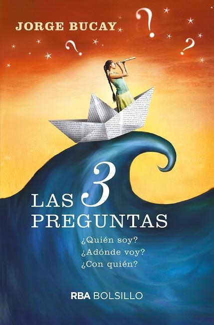 LAS 3 PREGUNTAS | 9788490569849 | BUCAY,JORGE | Libreria Geli - Librería Online de Girona - Comprar libros en catalán y castellano