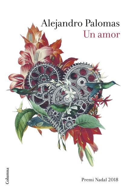 UN AMOR(PREMI NADAL 2018) | 9788466423526 | PALOMAS,ALEJANDRO | Libreria Geli - Librería Online de Girona - Comprar libros en catalán y castellano