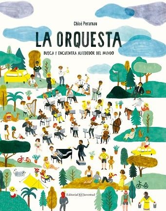 LA ORQUESTA BUSCA Y ENCUENTRA ALREDEDOR DEL MUNDO | 9788426144621 | PERARNAU,CHLOÉ | Llibreria Geli - Llibreria Online de Girona - Comprar llibres en català i castellà