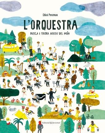 L'ORQUESTRA.BUSCA I TROBA ARREU DEL MÓN | 9788426144638 | PERARNAU,CHLOÉ | Llibreria Geli - Llibreria Online de Girona - Comprar llibres en català i castellà