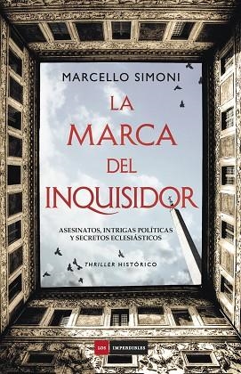 LA MARCA DEL INQUISIDOR | 9788416634811 | SIMONI,MARCELLO | Libreria Geli - Librería Online de Girona - Comprar libros en catalán y castellano
