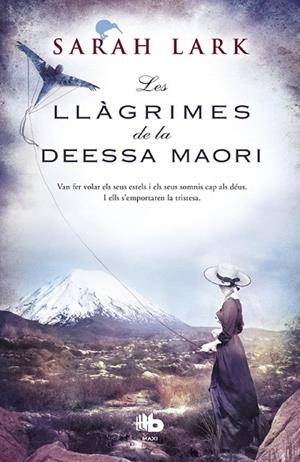 LES LLàGRIMES DE LA DEESSA MAORí (TRILOGIA DE L'ARBRE KAURI 3) | 9788490704264 | LARK,SARAH | Libreria Geli - Librería Online de Girona - Comprar libros en catalán y castellano