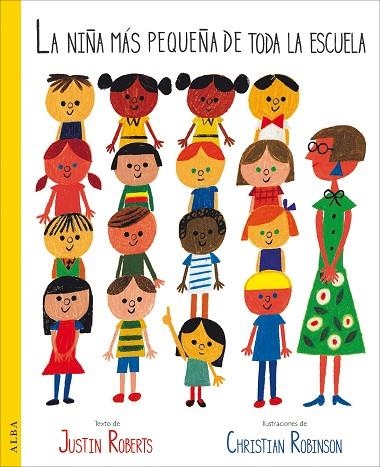 LA NIñA MáS PEQUEñA DE TODA LA ESCUELA | 9788490653821 | ROBERTS,JUSTIN | Libreria Geli - Librería Online de Girona - Comprar libros en catalán y castellano
