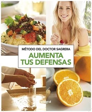 MÉTODO DEL DR. SAGRERA.AUMENTA TUS DEFENSAS | 9788490569153 | SAGRERA,JORDI | Llibreria Geli - Llibreria Online de Girona - Comprar llibres en català i castellà