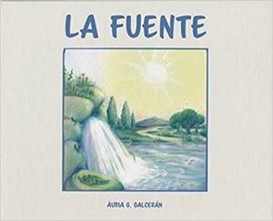 LA FUENTE | 9788494758942 | GALCERÁN,ÀURIA G. | Libreria Geli - Librería Online de Girona - Comprar libros en catalán y castellano