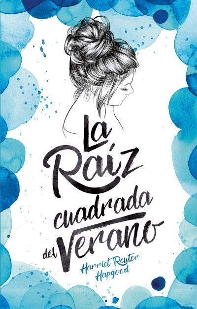 LA RAíZ CUADRADA DEL VERANO | 9788496886711 | REUTER HAPGOOD,HARRIET | Llibreria Geli - Llibreria Online de Girona - Comprar llibres en català i castellà