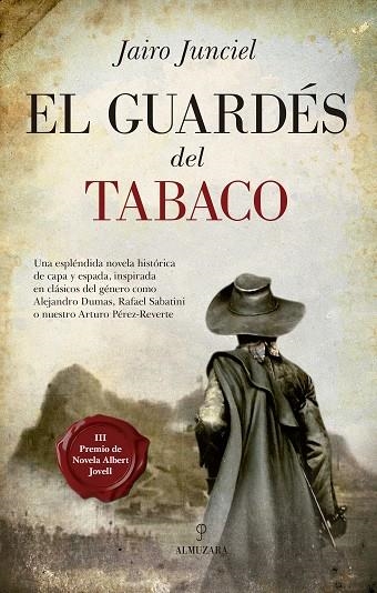 EL GUARDÉS DEL TABACO | 9788417044497 | JUNCIEL,JAIRO | Libreria Geli - Librería Online de Girona - Comprar libros en catalán y castellano