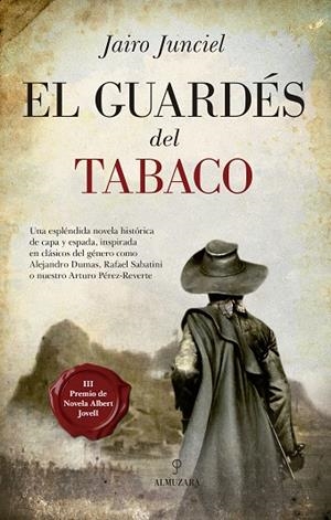 EL GUARDÉS DEL TABACO | 9788417044497 | JUNCIEL,JAIRO | Llibreria Geli - Llibreria Online de Girona - Comprar llibres en català i castellà