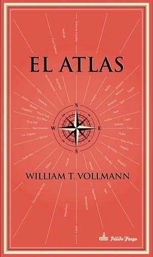 EL ATLAS | 9788494613180 | VOLLMANN,WILLIAM T. | Libreria Geli - Librería Online de Girona - Comprar libros en catalán y castellano
