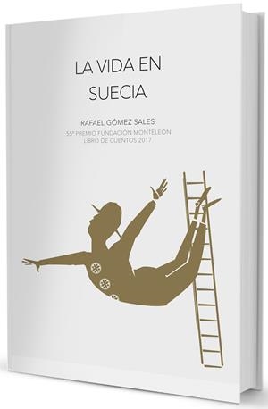 LA VIDA EN SUECIA | 9788416613960 | GÓMEZ SALES,RAFAEL | Llibreria Geli - Llibreria Online de Girona - Comprar llibres en català i castellà