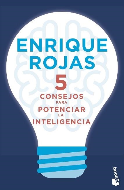 5 CONSEJOS PARA POTENCIAR LA INTELIGENCIA | 9788499986401 | ROJAS,ENRIQUE | Llibreria Geli - Llibreria Online de Girona - Comprar llibres en català i castellà