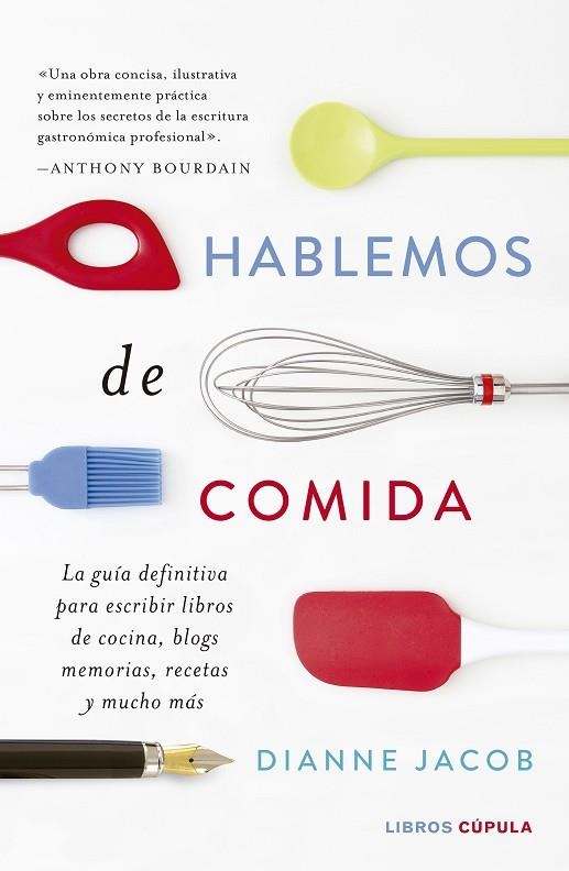 HABLEMOS DE COMIDA | 9788448023874 | JACOBS,DIANNE | Libreria Geli - Librería Online de Girona - Comprar libros en catalán y castellano