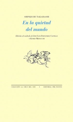 EN LA QUIETUD DEL MUNDO | 9788417143152 | TAKAHASHI,SHINKICHI | Llibreria Geli - Llibreria Online de Girona - Comprar llibres en català i castellà