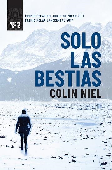SOLO LAS BESTIAS | 9788416223954 | NIEL,COLIN | Libreria Geli - Librería Online de Girona - Comprar libros en catalán y castellano