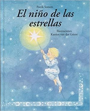 EL NIÑO DE LAS ESTRELLAS | 9788494758928 | SOMERS,PATRIK | Libreria Geli - Librería Online de Girona - Comprar libros en catalán y castellano