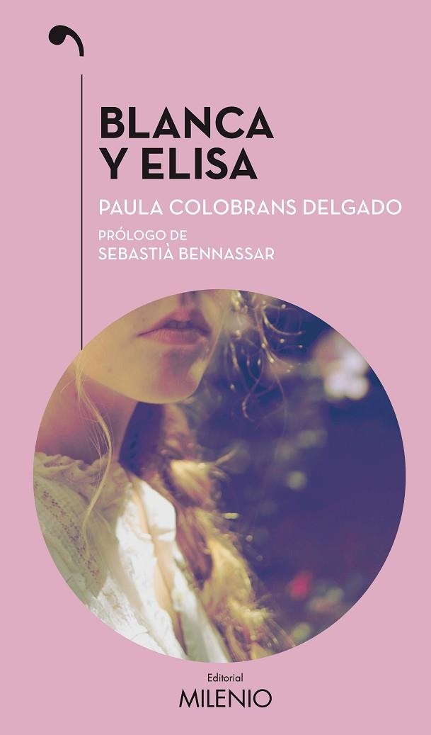 BLANCA Y ELISA | 9788497437950 | COLOBRANS DELGADO,PAULA | Libreria Geli - Librería Online de Girona - Comprar libros en catalán y castellano