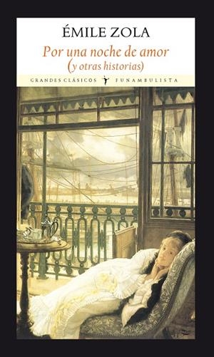 POR UNA NOCHE DE AMOR | 9788494444388 | ZOLA,ÉMILE | Libreria Geli - Librería Online de Girona - Comprar libros en catalán y castellano