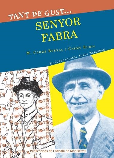 TANT DE GUST DE CONÈIXER-LO,SENYOR POMPEU FABRA | 9788498839531 | BERNAL CREUS,M. CARME/RUBIÓ I LARRAMONA,CARME | Llibreria Geli - Llibreria Online de Girona - Comprar llibres en català i castellà