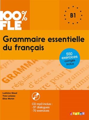GRAMMAIRE ESSENTIELLE DU FRANÇAIS(NIVEAU B1/B2+CD AUDIO) | 9782278081035 | LOISEAU,LUDIVINE | Llibreria Geli - Llibreria Online de Girona - Comprar llibres en català i castellà