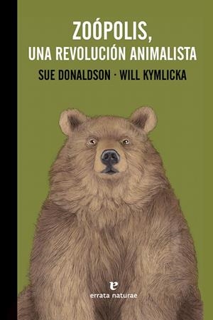 ZOÓPOLIS.UNA REVOLUCIÓN ANIMALISTA | 9788416544639 | DONALDSON,SUE/KYMLICKA,WILL | Libreria Geli - Librería Online de Girona - Comprar libros en catalán y castellano