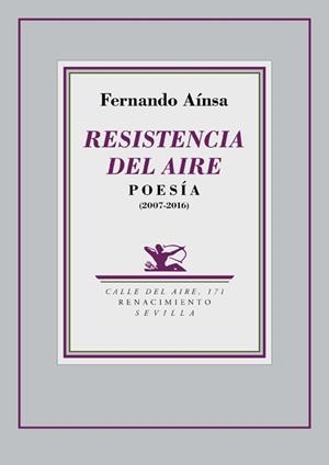 RESISTENCIA DEL AIRE.POESÍA (2007-2016) | 9788417266257 | AÍNSA,FERNANDO | Llibreria Geli - Llibreria Online de Girona - Comprar llibres en català i castellà