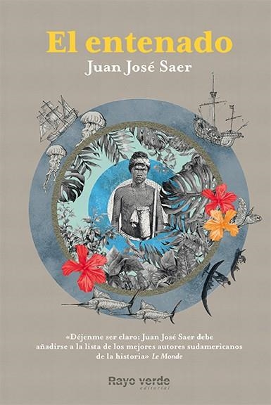 EL ENTENADO | 9788416689323 | SAER,JUAN JOSÉ | Llibreria Geli - Llibreria Online de Girona - Comprar llibres en català i castellà