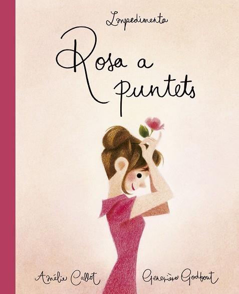 ROSA A PUNTETS | 9788417115463 | CALLOT,AMÈLIE | Libreria Geli - Librería Online de Girona - Comprar libros en catalán y castellano
