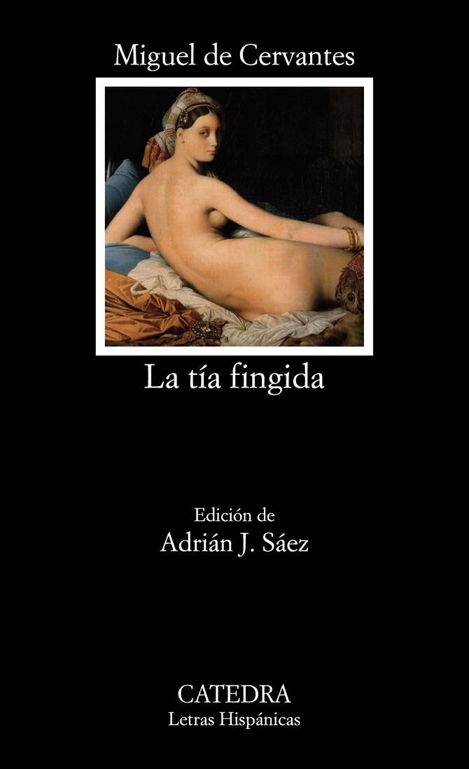 LA TÍA FINGIDA | 9788437637679 | DE CERVANTES, MIGUEL | Libreria Geli - Librería Online de Girona - Comprar libros en catalán y castellano