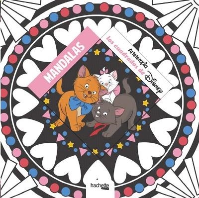 ARTETERAPIA. LOS CUADRADOS DE DISNEY: MANDALAS | 9788417240042 | HACHETTE HEROES | Llibreria Geli - Llibreria Online de Girona - Comprar llibres en català i castellà