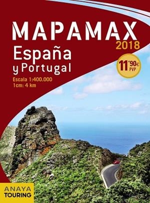 MAPAMAX 2018(ESPAÑA Y PORTUGAL) | 9788491580874 | ANAYA TOURING | Libreria Geli - Librería Online de Girona - Comprar libros en catalán y castellano