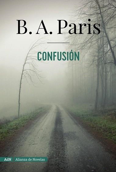 CONFUSIÓN | 9788491049883 | PARIS,B. A. | Llibreria Geli - Llibreria Online de Girona - Comprar llibres en català i castellà