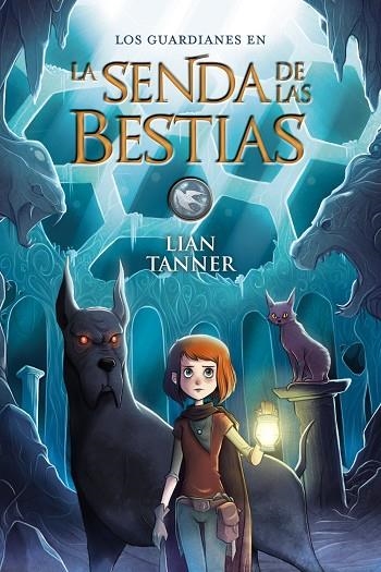 LA SENDA DE LAS BESTIAS(LOS GUARDIANES-3) | 9788469836224 | TANNER,LIAN | Libreria Geli - Librería Online de Girona - Comprar libros en catalán y castellano