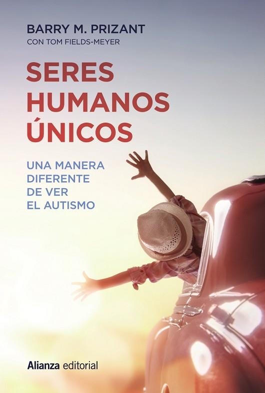 SERES HUMANOS ÚNICOS.UNA MANERA DIFERENTE DE VER EL AUTISMO | 9788491049524 | PRIZANT,BARRY M./FIELDS-MEYER,TOM | Llibreria Geli - Llibreria Online de Girona - Comprar llibres en català i castellà